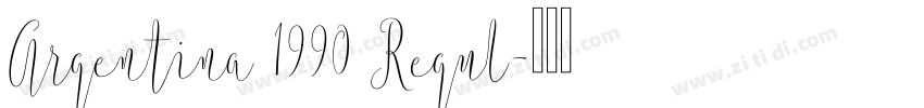 Argentina 1990 Regul字体转换